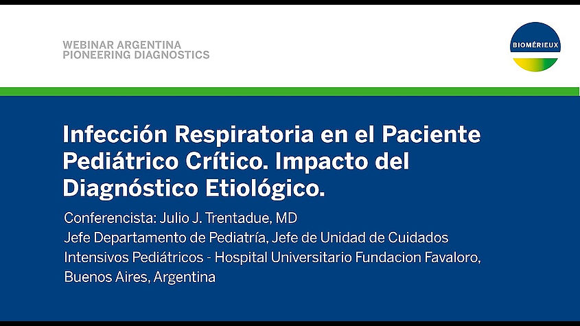 Infección Respiratoria en el Paciente Pediátrico Crítico. Impacto del Diagnóstico Etiológico.